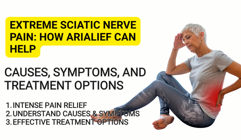 Extreme Sciatic Nerve Pain